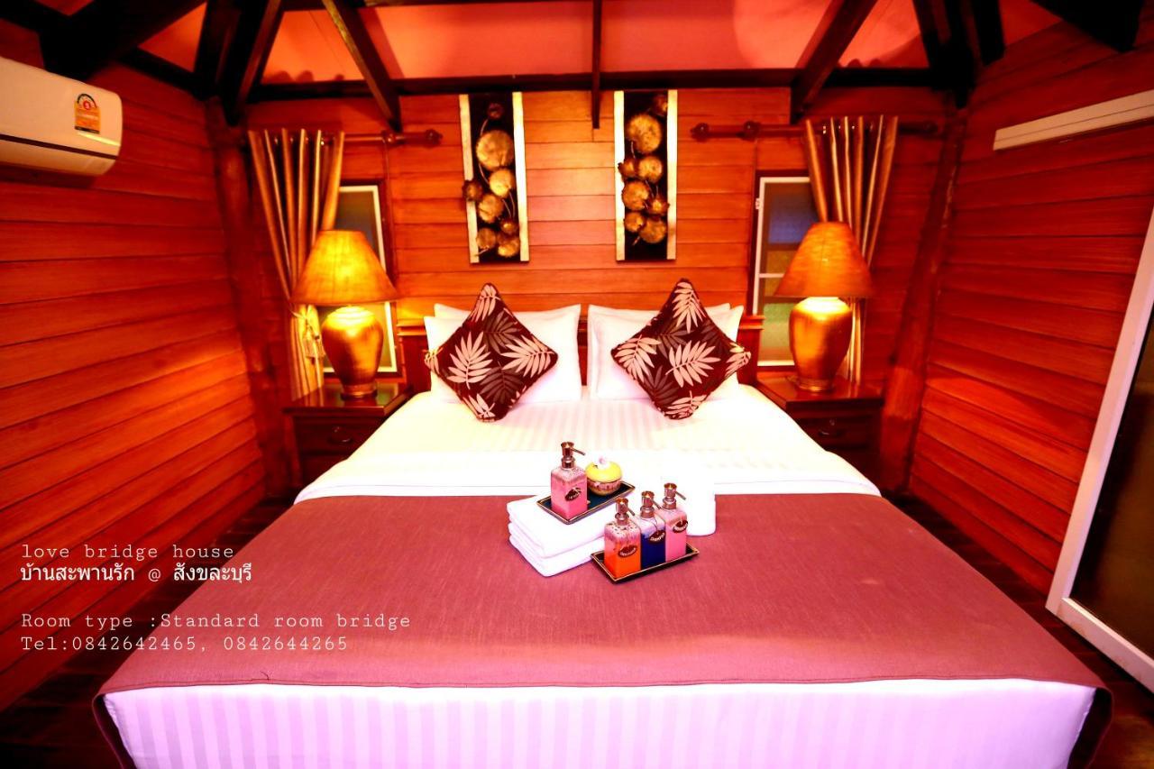 Love Bridge House บ้านสะพานรัก Sangkhla Buri Exterior foto